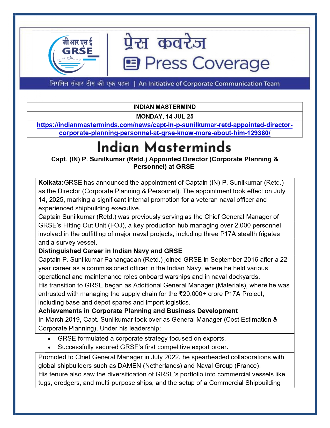 Press Coverage :  Capt. P Sunilkumar (Retd.) takes charge as Director (Corporate Planning &
Personnel) of GRSE